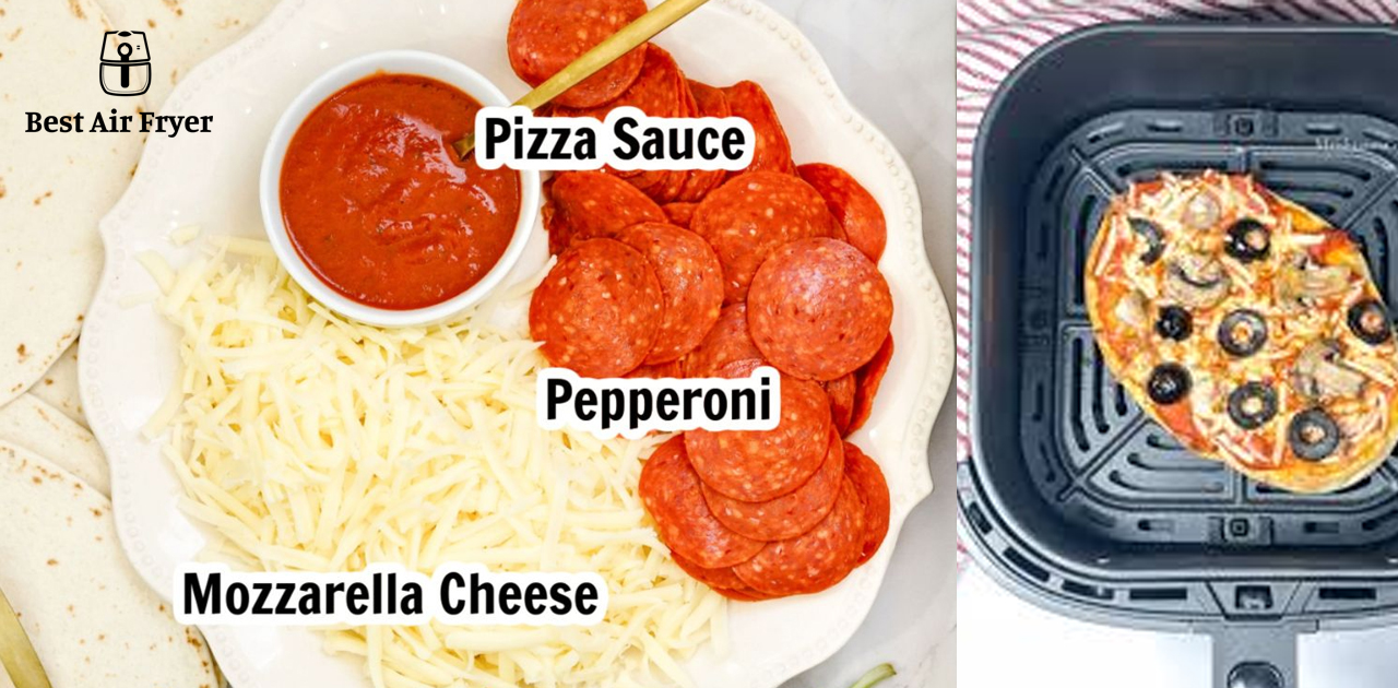 Air Fryer Tortilla Pizza Recipe & Tips To Pocket